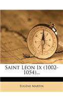 Saint Léon Ix (1002-1054)...