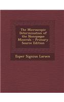 The Microscopic Determination of the Nonopaque Minerals - Primary Source Edition