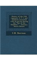History of the 133d Regiment, O. V. I. and Incidents Connected with Its Service During the War of the Rebellion.
