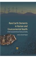 Rare Earth Elements in Human and Environmental Health