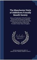The Manchester Unity of Oddfellows Friendly Benefit Society