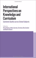 International Perspectives on Knowledge and Curriculum