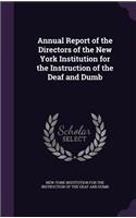 Annual Report of the Directors of the New York Institution for the Instruction of the Deaf and Dumb