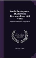 On the Development of American Literature From 1815 to 1833