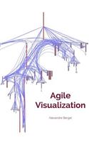 Agile Visualization: (English)