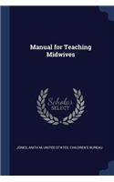 Manual for Teaching Midwives