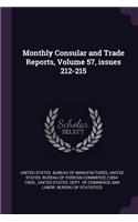 Monthly Consular and Trade Reports, Volume 57, issues 212-215