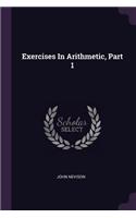 Exercises In Arithmetic, Part 1