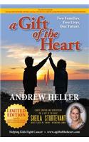 A Gift of the Heart Limited Edition - Sheila Sturtevant