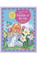 The Parable of the Lily