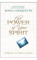 The Power of Your Spirit