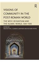Visions of Community in the Post-Roman World