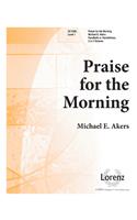 Praise for the Morning
