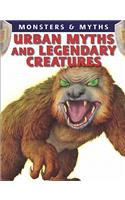 Urban Myths and Legendary Creatures