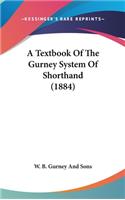 Textbook Of The Gurney System Of Shorthand (1884)