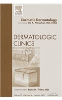 Cosmetic Dermatology, an Issue of Dermatologic Clinics
