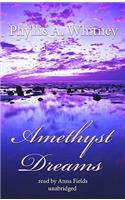Amethyst Dreams