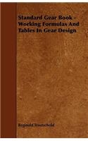 Standard Gear Book - Working Formulas and Tables in Gear Design