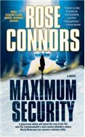 Maximum Security: A Crime Novel