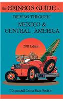The Gringos Guide To Driving Through Mexico & Central America