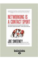 Networking is a Contact Sport