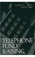 Telephone Fund Raising