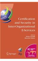 Certification and Security in Inter-Organizational E-Services