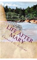 Life After Mary