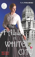 Fall of White City: Victorian Chicago Mysteries #1
