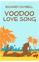 Voodoo Love Song