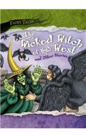 Wicked Witch of the West and Other Stories