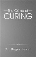 Crime of Curing