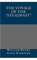 The Voyage of the Steadfast