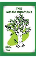 Tree With the Money on it