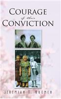 Courage of Their Conviction