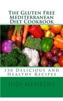 Gluten Free Mediterranean Diet Cookbook