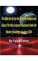 Bible the Qu'ran the Torah the Religion and Science