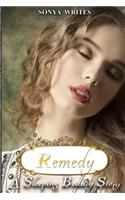 Remedy - a Sleeping Beauty story (Fairy Tales Retold)