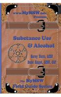Substance Use & Alcohol