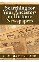 Searching For Your Ancestors in Historic Newspapers