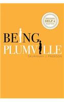 Being Plumville
