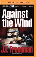 Against the Wind