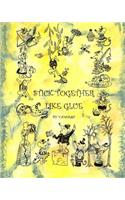 Stick Together Like Glue (2nd Edition)
