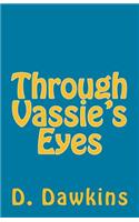 Through Vassie's Eyes