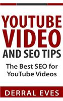 Youtube Video and Seo Tips: The Best Seo for Youtube Videos