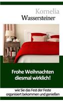 Frohe Weihnachten - Diesmal wirklich!