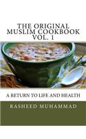Original Muslim Cookbook Vol. 1