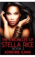 Chronicles of Stella Rice