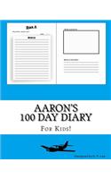 Aaron's 100 Day Diary