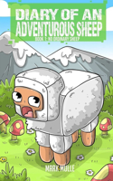 Diary of an Adventurous Sheep (Book 1)